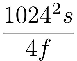 \frac{1024^2s}{4f}